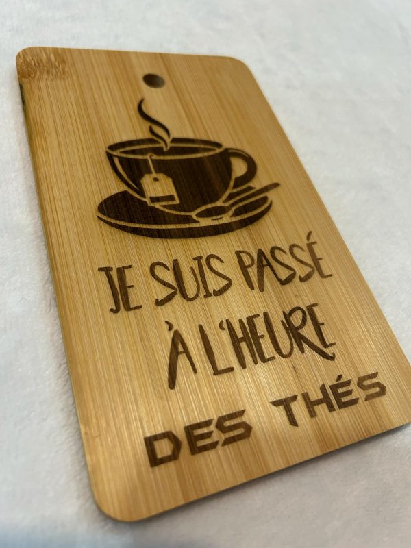 Planche apéro en bois Je suis passé à l'heure des thés 18,5x11cm