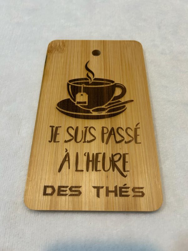 Planche apéro en bois Je suis passé à l'heure des thés 18,5x11cm