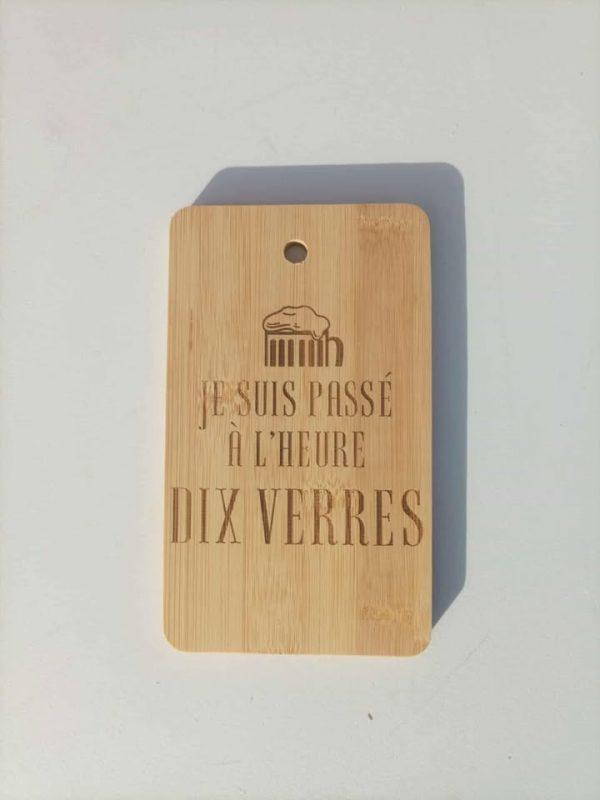 Planche apéro en bois - Je suis passé à l’heure dix verres - 18,5x11cm